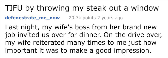 Last night, my wife's boss from her brand new job invited us over for steak.